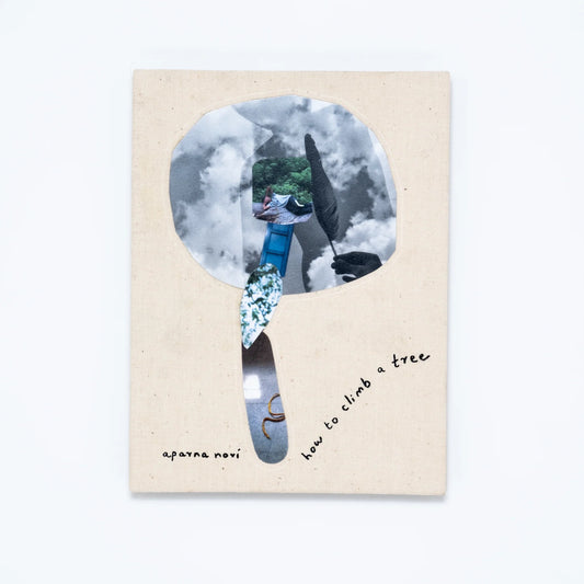 How to Climb A Tree - Aparna Novi (Jojo Editions)